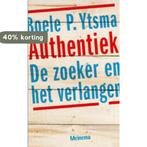 Authentiek 9789021142654 Boele P Ytsma, Boeken, Verzenden, Zo goed als nieuw, Boele P Ytsma