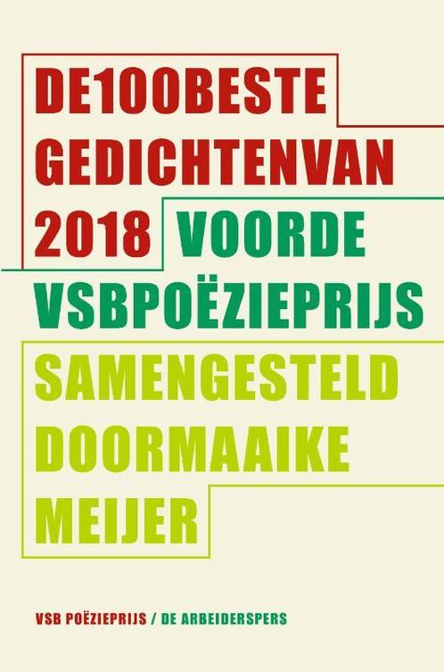 De 100 beste gedichten van 2018 voor de VSB Poëzieprijs, Boeken, Gedichten en Poëzie, Gelezen, Verzenden