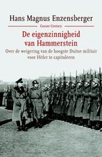 De eigenzinnigheid van Hammerstein / Cossee Century, Verzenden, Zo goed als nieuw, Hans Magnus Enzensberger
