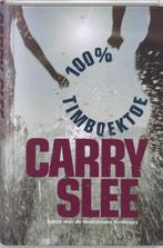 100% Timboektoe / Timboektoe-serie / 2 9789049921644, Verzenden, Gelezen, Carry Slee