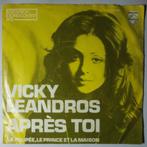 Vicky Leandros - Après toi - Single, Cd's en Dvd's, Gebruikt, 7 inch, Pop, Single