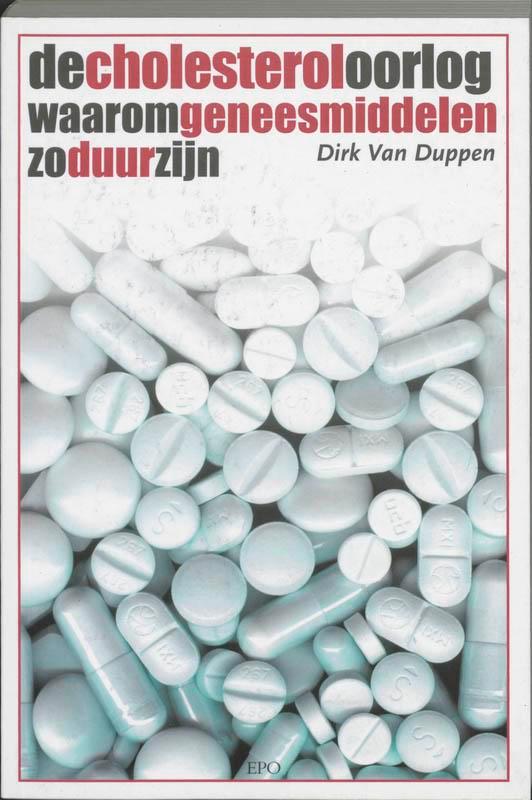 De cholesteroloorlog 9789064453380 D. Van Duppen, Boeken, Politiek en Maatschappij, Gelezen, Verzenden