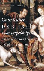 De bijbel voor ongelovigen 9789025307288 Guus Kuijer, Verzenden, Zo goed als nieuw, Guus Kuijer