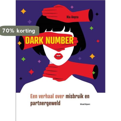 Dark number 9789492934628 Ria Anyca, Boeken, Literatuur, Zo goed als nieuw, Verzenden