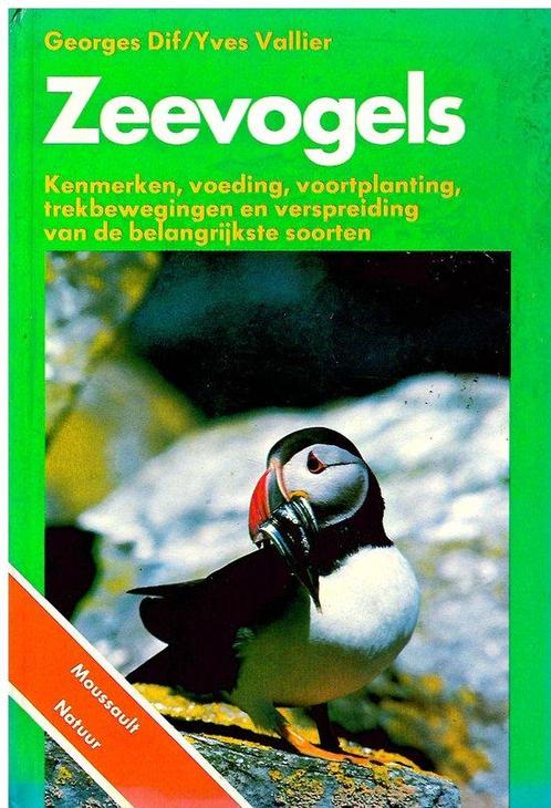 Zeevogels 9789022610787 Georges Dif & Yves Vallier, Boeken, Overige Boeken, Gelezen, Verzenden
