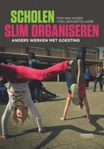 Scholen slim organiseren 9789401421317 Tom Van Acker, Boeken, Studieboeken en Cursussen, Verzenden, Gelezen, Tom Van Acker