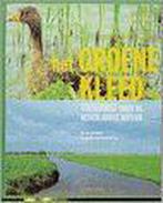 Het groene kleed 9789060973967 J. van Gelderen, Boeken, Verzenden, Gelezen, J. van Gelderen