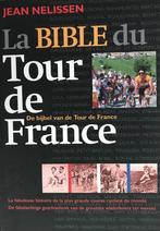 9789072782038 La bible du Tour de France = De bijbel van ..., Boeken, J. Nelissen, Zo goed als nieuw, Verzenden