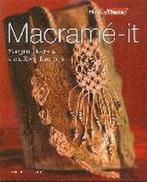 Macrame-it / Hobby Thuis 9789058772978 M. Kors, Verzenden, Zo goed als nieuw, M. Kors