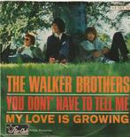 Walker Brothers - You dont have to tell me + My love is ..., Verzenden, Nieuw in verpakking