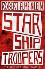 9781473616110 Starship Troopers Robert A. Heinlein, Boeken, Verzenden, Nieuw, Robert A. Heinlein