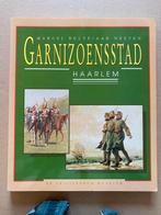 Garnizoensstad Haarlem - Militaire geschiedenis - nieuwstaat, Verzamelen, Ophalen of Verzenden, Nederland, Boek of Tijdschrift
