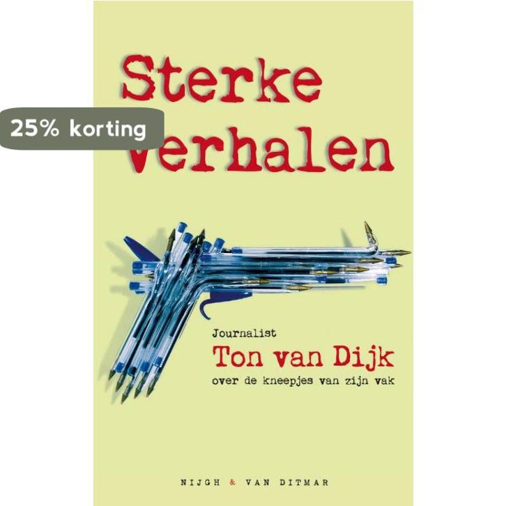 Sterke verhalen 9789038895239 Ton van Dijk, Boeken, Literatuur, Gelezen, Verzenden