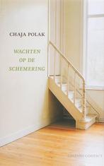 Wachten op de schemering 9789025425678 Chaja Polak, Verzenden, Gelezen, Chaja Polak