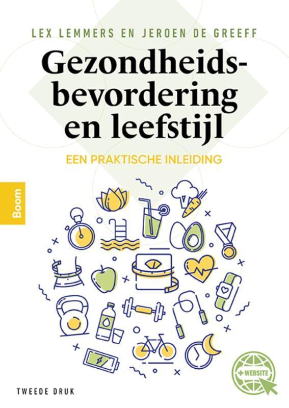 Gezondheidsbevordering en leefstijl 9789024441273, Boeken, Studieboeken en Cursussen, Zo goed als nieuw, Verzenden