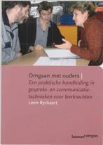 Omgaan met ouders 9789020960181 L. Ryckaert, Verzenden, Zo goed als nieuw, L. Ryckaert