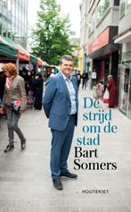De strijd om de stad (9789089246714, Bart Somers), Boeken, Verzenden, Nieuw