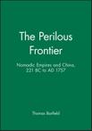 The Perilous Frontier 9781557863249