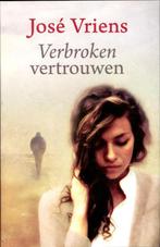 Verbroken vertrouwen / Spiegelserie 9789059776340, Boeken, Verzenden, Zo goed als nieuw, José Vriens