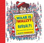 Waar is Wally Overal?! / Waar is Wally 9789463131254, Boeken, Verzenden, Gelezen, Martin Handford