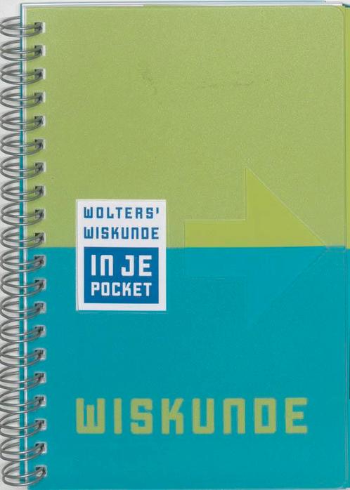 Wolters Wiskunde In Je Pocket 9789001970727, Boeken, Techniek, Zo goed als nieuw, Verzenden