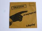 Drukwerk - Je loog tegen mij (vinyl single), Verzenden, Zo goed als nieuw