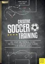 9781782551201 Creative Soccer Training Fabian Seeger, Boeken, Verzenden, Nieuw, Fabian Seeger