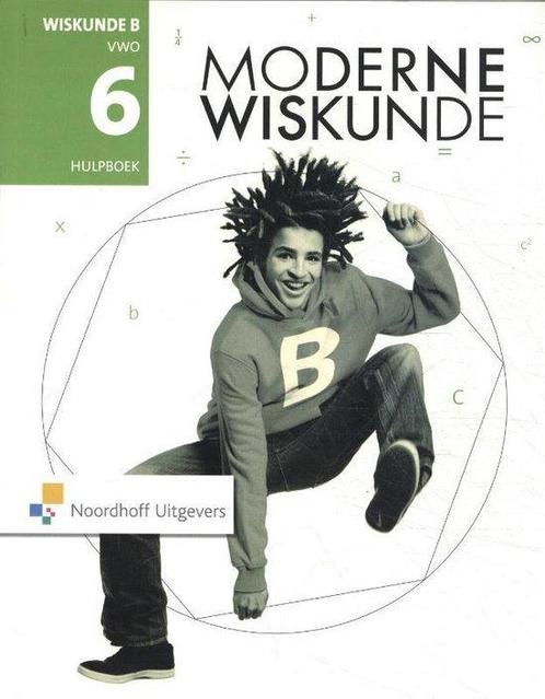 Moderne Wiskunde 11e ed vwo 6 wiskunde B hulpb 9789001862169, Boeken, Studieboeken en Cursussen, Zo goed als nieuw, Verzenden