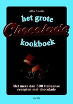 Het grote chocoladeboek | Alba Allotta | 9789023013501, Boeken, Zo goed als nieuw, Alba Allotta