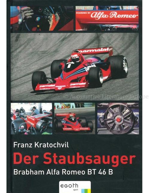 DER STAUBSAUGER, BRABHAM ALFA ROMEO BT 46 B, EIN RENNEN -, Boeken, Auto's | Boeken, Alfa Romeo