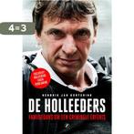 De Holleeders 9789089759436 Hendrik Jan Korterink, Boeken, Verzenden, Zo goed als nieuw, Hendrik Jan Korterink