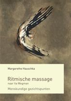 9789083081168 Ritmische massage naar Ita Wegman, Verzenden, Zo goed als nieuw, Margarethe Hauschka