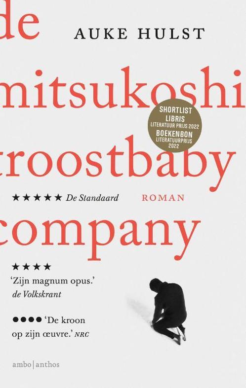De Mitsukoshi Troostbaby Company 9789026362644 Auke Hulst, Boeken, Romans, Gelezen, Verzenden
