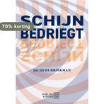 Schijn bedriegt 9789082535136 Jacques Brinkman, Boeken, Verzenden, Gelezen, Jacques Brinkman