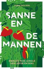 Sanne en de mannen | 9789083332420 | Sanne Wolters, Zo goed als nieuw, Sanne Wolters