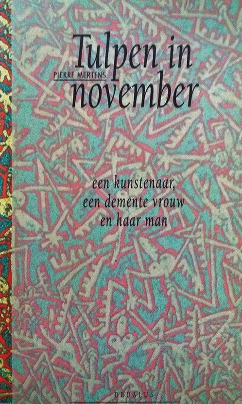 Tulpen in november 9789052810546 Mertens, Boeken, Politiek en Maatschappij, Gelezen, Verzenden