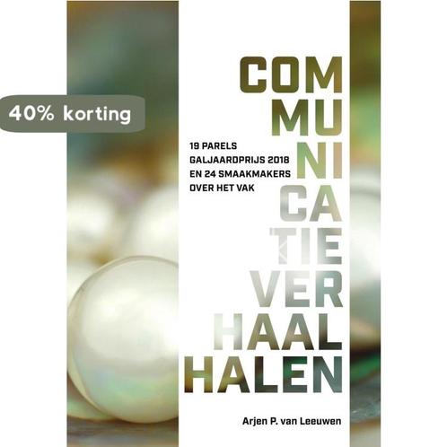 Communicatieverhaal halen deel 4 9789492723420, Boeken, Economie, Management en Marketing, Zo goed als nieuw, Verzenden