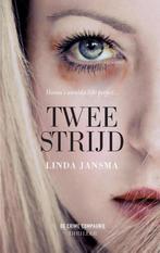 Tweestrijd 9789461091826 Linda Jansma, Boeken, Thrillers, Verzenden, Zo goed als nieuw, Linda Jansma