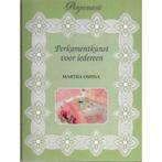 PERGAMANO PERKAMENTKUNST VOOR IEDEREEN 9789038413501, Verzenden, Zo goed als nieuw, M. Ospina