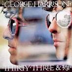 LP gebruikt - George Harrison - Thirty Three &amp; 1/3, Verzenden, Zo goed als nieuw