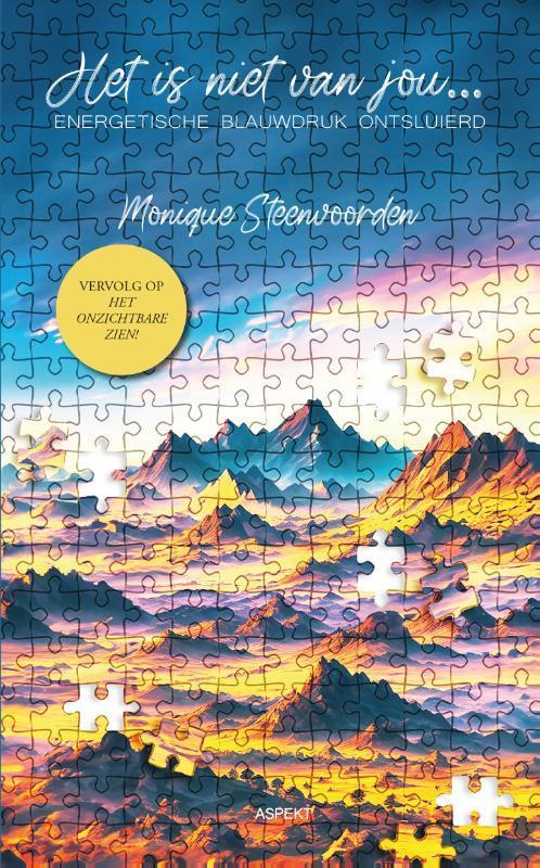 Het is niet van jou... 9789464871708 Monique Steenvoorden, Boeken, Overige Boeken, Zo goed als nieuw, Verzenden