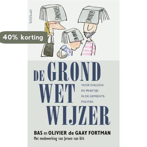 De Grondwetwijzer 9789044637137 Bas de Gaay Fortman, Boeken, Wetenschap, Zo goed als nieuw, Verzenden