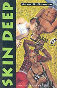 Skin deep by John R Gordon (Paperback), Boeken, Taal | Engels, Gelezen, Verzenden