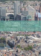 Den Haag onbewolkt / Cloudless The Hague 9789059375048, Verzenden, Gelezen, Peter Elenbaas