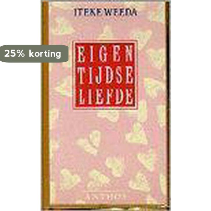 Eigentijdse liefde 9789060746257 I. Weeda, Boeken, Politiek en Maatschappij, Gelezen, Verzenden