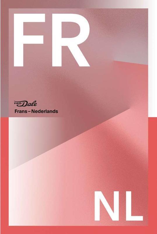 Van Dale Groot woordenboek Frans Nederlands vo 9789460775222, Boeken, Studieboeken en Cursussen, Zo goed als nieuw, Verzenden