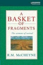 A basket of fragments by Robert Murray MCheyne (Paperback), Gelezen, R. M. Mccheyne, Verzenden
