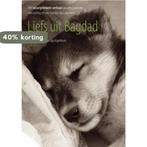 Liefs uit Bagdad 9789047500162 J. Kopelman, Verzenden, Gelezen, J. Kopelman