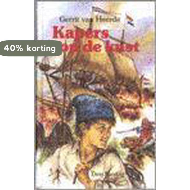 KAPERS OP DE KUST 9789033114908 G. van Heerde, Boeken, Kinderboeken | Jeugd | 13 jaar en ouder, Gelezen, Verzenden