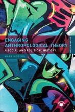 Engaging Anthropological Theory 9781138631342 Mark Moberg, Verzenden, Gelezen, Mark Moberg